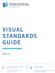 VISUAL STANDARDS GUIDE