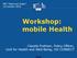 Workshop: mobile Health