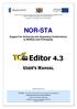 NOR-STA. Support for Achieving and Assessing Conformance to NORms and STAndards. Editor 4.3. Manual version 4.3.1