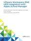 VMware Workspace ONE UEM Integration with Apple School Manager