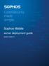 Sophos Mobile. server deployment guide. product version: 9