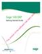 Sage 100 ERP. Getting Started Guide. This version of the software has been retired