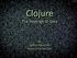 Clojure. The Revenge of Data. by Vjeran Marcinko Kapsch CarrierCom
