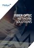 FIBER OPTIC NETWORK SOLUTIONS