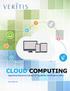 CLOUD COMPUTING. Supporting Enterprises Enhance IT Capabilities and Business Agility.