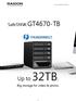 !!!! !!!!!!! SafeTANK GT4670-TB !!!!!!!!!!!!!!!!!!!!! !!!!!!!!!!!!!!! Up to 32TB. Big storage for video & photo.