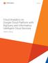 Cloud Analytics on Google Cloud Platform with BigQuery and Informatica Intelligent Cloud Services