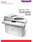 WorkCentre PE220. copy print scan fax. WorkCentre. PE220 Evaluator. Guide