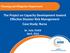 The Project on Capacity Development toward Effec*ve Disaster Risk Management Case Study: Bursa