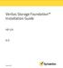 Veritas Storage Foundation Installation Guide
