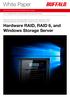 Hardware RAID, RAID 6, and Windows Storage Server