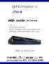 - WEB TV - MULTIMEDIA CENTER - SATELLITE RECEPTION IN HIGH DEFINITION. - PERSONAL VIDEO RECORDER (PVR) ready. User s manual