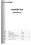 minidsp Kit USER MANUAL V1.5 Revision Description Date V1.0 User manual Initial version