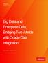 Big Data and Enterprise Data, Bridging Two Worlds with Oracle Data Integration