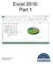 Excel 2016: Part 1. Updated January 2017 Copy cost: $1.50