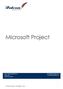 Microsoft Project.   EPIC 76/106 Manchester St. PO Box 362 Christchurch 8140