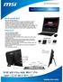 Selling Points MSI recommends Windows 7. Available Colors White Black