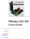 PiKoder/SSC RX. User s Guide. Version 1.0b dated 11/01/16. Gregor Schlechtriem