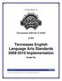 Tennessee English Language Arts Standards Implementation