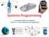 Systems Programming.   Lecture 4 Z16 Architecture and Programming