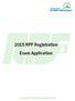 2015 RPF Registration Exam Application