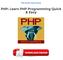 Free Downloads PHP: Learn PHP Programming Quick & Easy