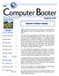 Computer Booter. The. I N S I D E C l u b N e w s. F e a t u r e s. September September Newsletter Highlights. Computer Booters of Sun Lakes