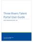 Three Rivers Talent Portal User Guide