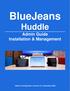 BlueJeans Huddle Admin Guide Installation & Management