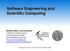 Software Engineering and Scientific Computing