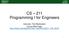 CS 211 Programming I for Engineers