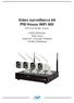Video surveillance kit PNI House WiFi 400