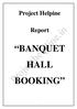 Project Helpine Report BANQUET HALL BOOKING