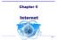 Chapter 9. Internet. Copyright 2011 John Wiley & Sons, Inc 10-1