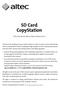SD Card CopyStation. The Ultimate High-Speed Solution