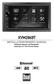 XVM286BT. INSTALLATION/OWNER S MANUAL Multimedia Receiver with Bluetooth featuring a 6.2 Touch Screen Display