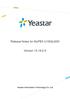 Release Notes for MyPBX U100&U200. Version X. Yeastar Information Technology Co. Ltd