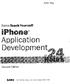 John Ray. Sams Teach Yourself. iphone. Application Development. Second Edition. S^/MS 800 East 96th Street, Indianapolis, Indiana, USA