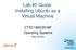 Lab #5 Guide: Installing Ubuntu as a Virtual Machine