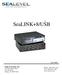 SeaLINK+8/USB. Sealevel Systems, Inc 155 Technology Place P.O. Box 830 Liberty, SC USA