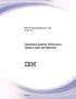 IBM Tivoli Decision Support for z/os Version Distributed Systems Performance Feature Guide and Reference IBM SH