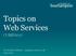 Topics on Web Services COMP6017