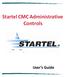 Startel CMC Administrative Controls