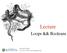 Lecture. Loops && Booleans. Richard E Sarkis CSC 161: The Art of Programming
