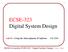 ECSE-323 Digital System Design. Lab #1 Using the Altera Quartus II Software Fall 2008
