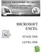 MICROSOFT EXCEL STAGE ONE LEVEL ONE