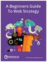 A Beginners Guide To Web Strategy 2013 Enhance.ie.All Rights Reserved.