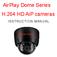 AirPlay Dome Series H.264 HD AiP cameras INSTRUCTION MANUAL