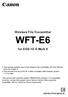 Wireless File Transmitter WFT-E6. for EOS-1D X Mark II