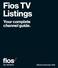 Fios TV Listings. Your complete channel guide.